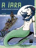 Livro - A Iara - Uma lenda indígena em quadrinhos
