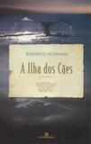 Livro - A ILHA DOS CÃES