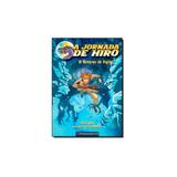 Livro - A Jornada De Hiro - O Retorno De Fujita