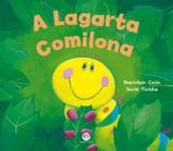 Livro - A lagarta comilona