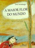 Livro - A maior flor do mundo