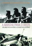 Livro - A marcha para o oeste