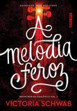 Livro - A melodia feroz