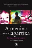 Livro - A menina com a lagartixa