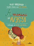 Livro - A Menina do Avesso