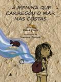 Livro - A menina que carregou o mar nas costas