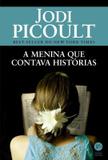 Livro - A menina que contava histórias