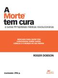 Livro - A morte tem cura