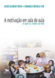 Livro - A motivação em sala de aula