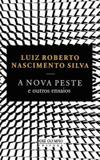 Livro - A Nova Peste e outros ensaios