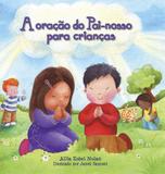Livro - A oração do pai-nosso para crianças
