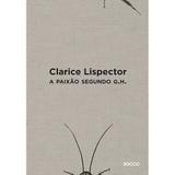 Livro - A paixão segundo G.H.