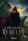 Livro - A primavera rebelde