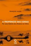 Livro - A propensão das coisas