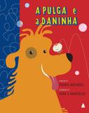 Livro - A Pulga e a Daninha
