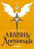 Livro - A rainha aprisionada