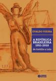 Livro - A República Brasileira 1951-2010