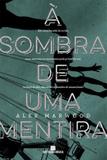 Livro - À sombra de uma mentira