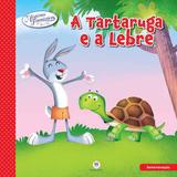 Livro - A tartaruga e a lebre