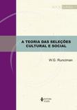Livro - A Teoria das seleções cultural e social