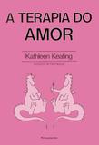 Livro - A Terapia do Amor