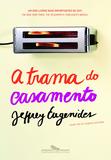 Livro - A trama do casamento