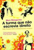 Livro - A turma que não escrevia direito