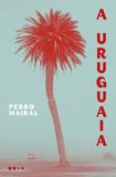 Livro - A Uruguaia