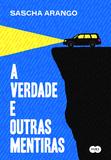 Livro - A verdade e outras mentiras