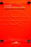 Livro - A verdadeira história do alfabeto