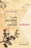 Livro - A vida peculiar de um carteiro solitário