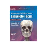 Livro - Abordagens Cirúrgicas para o Esqueleto Facial - Ellis III - Dilivros