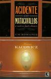 Livro - Acidente em Matacavalos