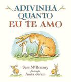 Livro - Adivinha quanto eu te amo