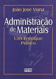 Livro - Administração De Materiais: Um Enfoque Prático