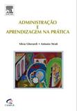 Livro - Administração e aprendizagem na prática