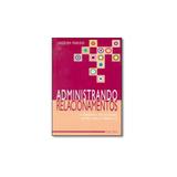 Livro - Administrando Relacionamentos - Editora