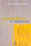 Livro - Adolescência e trabalho