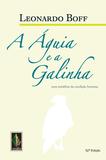 Livro - Águia e a Galinha