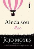 Livro - Ainda Sou Eu - Jojo Moyes - Livros