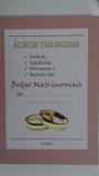 Livro Álbum das Bodas Matrimoniais Pe.Battisti