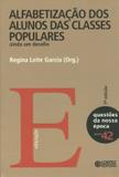 Livro - Alfabetização dos alunos das classes populares - ainda um desafio
