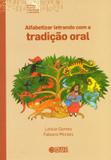 Livro - Alfabetizar letrando com a tradição oral