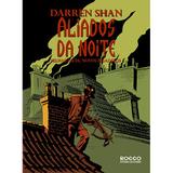 Livro - Aliados da noite - Velhas faces, novos pesadelos
