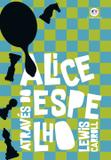Livro - Alice através do espelho