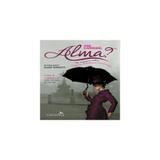 Livro - Alma um romance sobre vampiros, lobisomens e sombrinhas um romance sobre vampiros, lobisomens e sombrinhas - Valentina