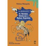 Livro - Almanaque de baratas, minhocas e bichos nojentos
