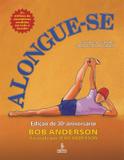 Livro - Alongue-se
