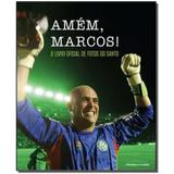 Livro - Amem Marcos! - Universo dos livros