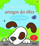 Livro - Amigos do sítio : Cadê os meus?
